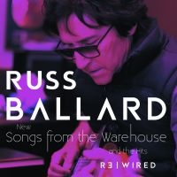 Russ Ballard - Songs From The Warehouse/The Hits R ryhmässä CD @ Bengans Skivbutik AB (5587803)