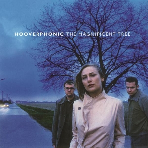 Hooverphonic - The Magnificent Tree ryhmässä Övrigt /  @ Bengans Skivbutik AB (5587971)