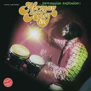 Herman Kelly & Life - Percussion Explosion! ryhmässä Övrigt /  @ Bengans Skivbutik AB (5587979)