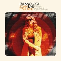 Osborne Joan - Dylanology Live ryhmässä ME SUOSITTELEMME / Perjantain julkaisut / 2025-04-25 @ Bengans Skivbutik AB (5587993)