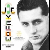 Yellow Joe - Love At First ryhmässä ME SUOSITTELEMME / Perjantain julkaisut / 2025-03-21 @ Bengans Skivbutik AB (5587998)