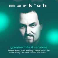 Mark 'Oh - Greatest Hits & Remixes ryhmässä ME SUOSITTELEMME / Perjantain julkaisut / 2025-03-21 @ Bengans Skivbutik AB (5588000)