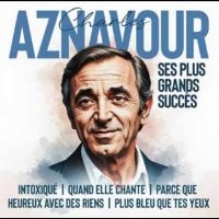 Aznavour Charles - Ses Plus Grands Succès ryhmässä ME SUOSITTELEMME / Perjantain julkaisut / 2025-03-21 @ Bengans Skivbutik AB (5588005)
