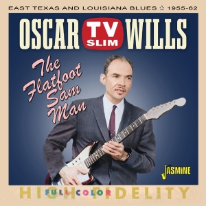 Oscar Tv Slim Wills - The Flatfoot Sam Man ryhmässä CD @ Bengans Skivbutik AB (5588044)