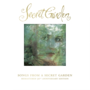 Secret Garden - Songs From A Secret Garden (30th Anniversary CD Edition) ryhmässä CD @ Bengans Skivbutik AB (5588217)