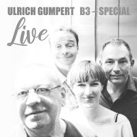 Ulrich Gumpert - Ulrich Gumpert B3-Special - Live ryhmässä ME SUOSITTELEMME / Perjantain julkaisut / 2025-04-11 @ Bengans Skivbutik AB (5588268)