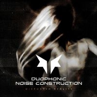 Duophonic Noise Construction - Distorted Reality ryhmässä ME SUOSITTELEMME / Perjantain julkaisut / 2025-04-25 @ Bengans Skivbutik AB (5588269)