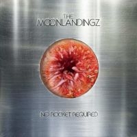 The Moonlandingz - No Rocket Required ryhmässä ME SUOSITTELEMME / Perjantain julkaisut / 2025-04-25 @ Bengans Skivbutik AB (5588293)