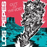 Los Pepes - Out Of The Void ryhmässä VINYYLI @ Bengans Skivbutik AB (5588309)