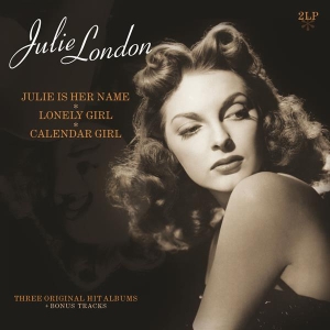 Julie London - Julie Is Her Name/Lonely Girl/Calender Girl ryhmässä VINYYLI @ Bengans Skivbutik AB (5588409)