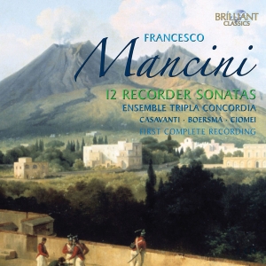 Mancini - Complete Recorder Sonatas ryhmässä CD / Klassiskt @ Bengans Skivbutik AB (5588561)