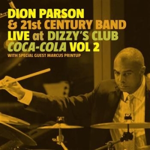 Parson Dion - Live At Dizzy'sclub Coca Cola Vol. ryhmässä CD @ Bengans Skivbutik AB (558857)