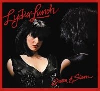 Lydia Lunch - Queen Of Siam ryhmässä CD / Pop-Rock @ Bengans Skivbutik AB (5588612)