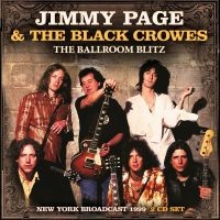 Jimmy Page & The Black Crowes - Ballroom Blitz The (2 Cd) ryhmässä ME SUOSITTELEMME / Perjantain julkaisut / 2025-04-11 @ Bengans Skivbutik AB (5588616)