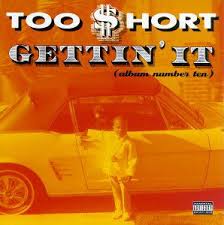 Too $Hort - Gettin It ryhmässä CD @ Bengans Skivbutik AB (5588707)