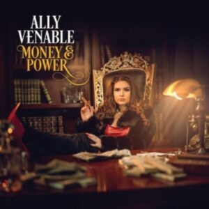 Venable Ally - Money & Power ryhmässä ME SUOSITTELEMME / Perjantain julkaisut / 2025-04-18 @ Bengans Skivbutik AB (5588893)