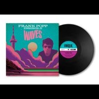 Frank Popp Ensemble - Waves ryhmässä ME SUOSITTELEMME / Perjantain julkaisut / 2025-04-11 @ Bengans Skivbutik AB (5588933)