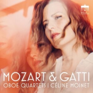 Celine Moinet - Mozart & Gatti: Oboe Quartets ryhmässä ME SUOSITTELEMME / Perjantain julkaisut / 2025-05-02 @ Bengans Skivbutik AB (5588995)