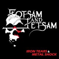 Flotsam And Jetsam - Iron Tears & Metal Shock (Red Vinyl ryhmässä ME SUOSITTELEMME / Perjantain julkaisut / 2025-04-11 @ Bengans Skivbutik AB (5589094)
