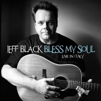 Black Jeff - Bless My Soul - Live In Italy ryhmässä CD @ Bengans Skivbutik AB (5589149)