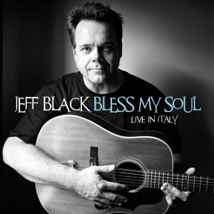 Black Jeff - Bless My Soul - Live In Italy ryhmässä CD / Pop-Rock @ Bengans Skivbutik AB (5589149)
