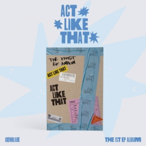 Genblue - Act Like That ryhmässä ME SUOSITTELEMME / Perjantain julkaisut / 2025-04-18 @ Bengans Skivbutik AB (5589190)