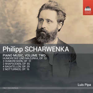 Philipp Scharwenka - Piano Music, Vol. 2 ryhmässä ME SUOSITTELEMME / Perjantain julkaisut / 2025-05-02 @ Bengans Skivbutik AB (5589317)