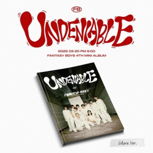 Fantasy Boys - Undeniable (Glare Ver.) ryhmässä CD @ Bengans Skivbutik AB (5589409)