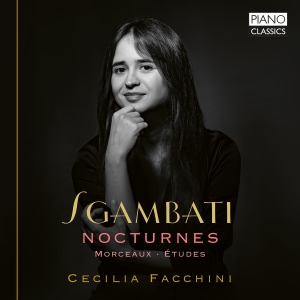 Giovanni Sgambati - Nocturnes, Etudes & Other Works ryhmässä CD @ Bengans Skivbutik AB (5589591)
