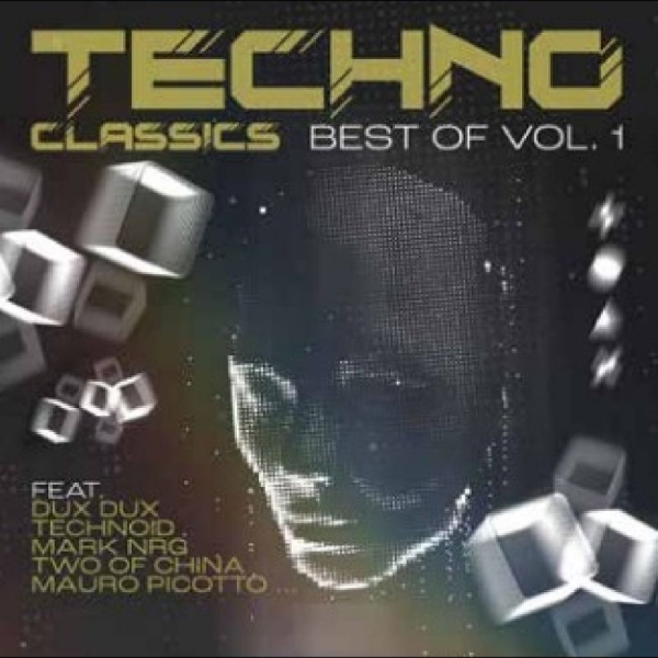 Various Artists - Techno Classics Best Of Vol. 1 ryhmässä CD / Pop-Rock @ Bengans Skivbutik AB (5589629)