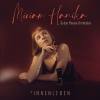 Miriam Hanika - Innenleben ryhmässä CD @ Bengans Skivbutik AB (5589699)