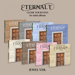 Close Your Eyes - Eternalt (Jewel Ver.) (Random) ryhmässä ME SUOSITTELEMME / Perjantain julkaisut / 2025-04-11 @ Bengans Skivbutik AB (5589730)