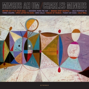 Charles Mingus - Mingus Ah Um ryhmässä Övrigt /  @ Bengans Skivbutik AB (5589777)