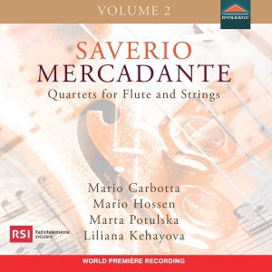 Saverio Mercadante - Quartets For Flute & Strings, Vol. ryhmässä CD @ Bengans Skivbutik AB (5589806)