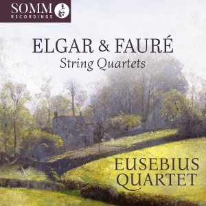 Eusebius Quartet - Elgar & Fauré: String Quartets ryhmässä CD @ Bengans Skivbutik AB (5589808)