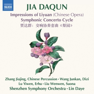 Jia Daqun - Impressions Of Liyuan (Chinese Oper ryhmässä CD / Kommande / Klassiskt @ Bengans Skivbutik AB (5589861)