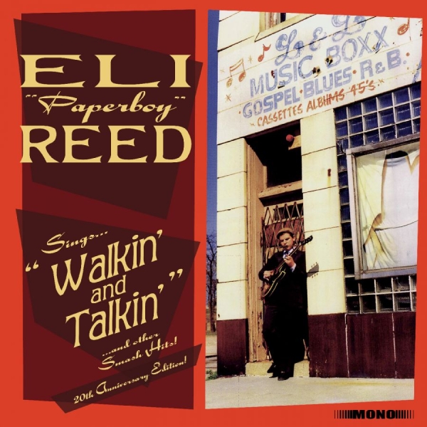 Reed Eli Paperboy - Sings Walkin' And Talkin' And Other ryhmässä CD / Blues @ Bengans Skivbutik AB (5589881)