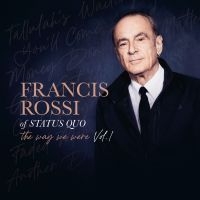 Francis Rossi - The Way We Were Vol. 1 ryhmässä CD @ Bengans Skivbutik AB (5589900)