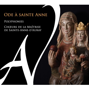 Choeurs De La Maitrise De Sainte-Anne-D'auray & Camerata Sainte Anne & Veronique Le Guen - Ode A Sainte Anne ryhmässä CD @ Bengans Skivbutik AB (5589988)