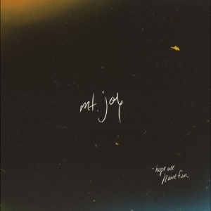 Mt. Joy - Hope We Have Fun ryhmässä CD / Pop-Rock @ Bengans Skivbutik AB (5590018)