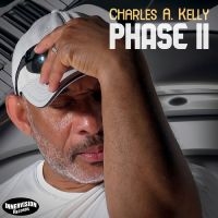 Charles A. Kelly - Phase Ii ryhmässä CD @ Bengans Skivbutik AB (5590084)