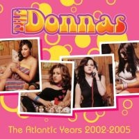 The Donnas - The Atlantic Years 2002-2005 (3CD) ryhmässä CD @ Bengans Skivbutik AB (5590134)