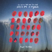 Paper Castles - I'm Sad As Hell And I'm Not Going T ryhmässä Kommande / Pop-Rock @ Bengans Skivbutik AB (5590204)