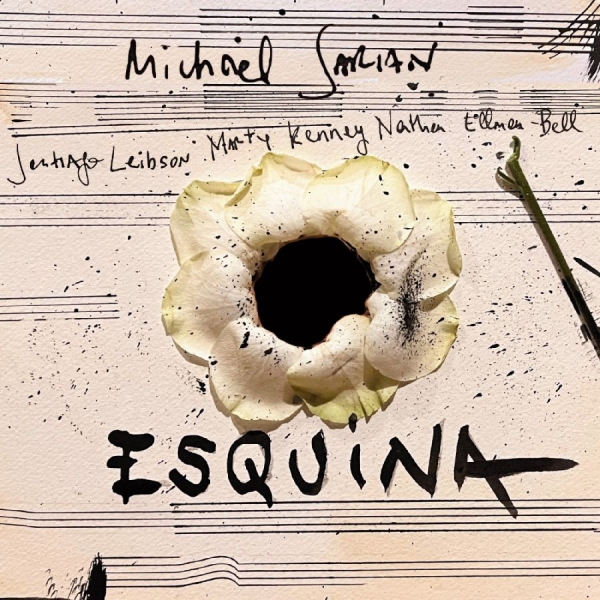 Michael Sarian - Esquina ryhmässä CD / Jazz @ Bengans Skivbutik AB (5590227)