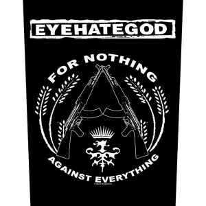 Eyehategod - For Nothing Back Patch ryhmässä MERCHANDISE / Merch / Hårdrock @ Bengans Skivbutik AB (5590299)
