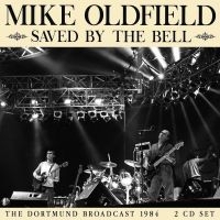 Oldfield Mike - Saved By The Bell (2 Cd) ryhmässä ME SUOSITTELEMME / Perjantain julkaisut / 2025-04-25 @ Bengans Skivbutik AB (5590396)