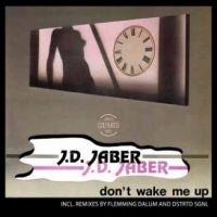 J.D. Jaber - Don't Wake Me Up ryhmässä VINYYLI @ Bengans Skivbutik AB (5590440)