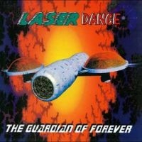Laserdance - The Guardian Of Forever ryhmässä ME SUOSITTELEMME / Perjantain julkaisut / 2025-04-11 @ Bengans Skivbutik AB (5590443)