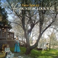 Faun Fables - Counterclockwise ryhmässä VINYYLI / Kommande / Svensk Folkmusik @ Bengans Skivbutik AB (5590464)