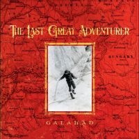 Galahad - The Last Great Adventurer ryhmässä VINYYLI / Pop-Rock @ Bengans Skivbutik AB (5590564)